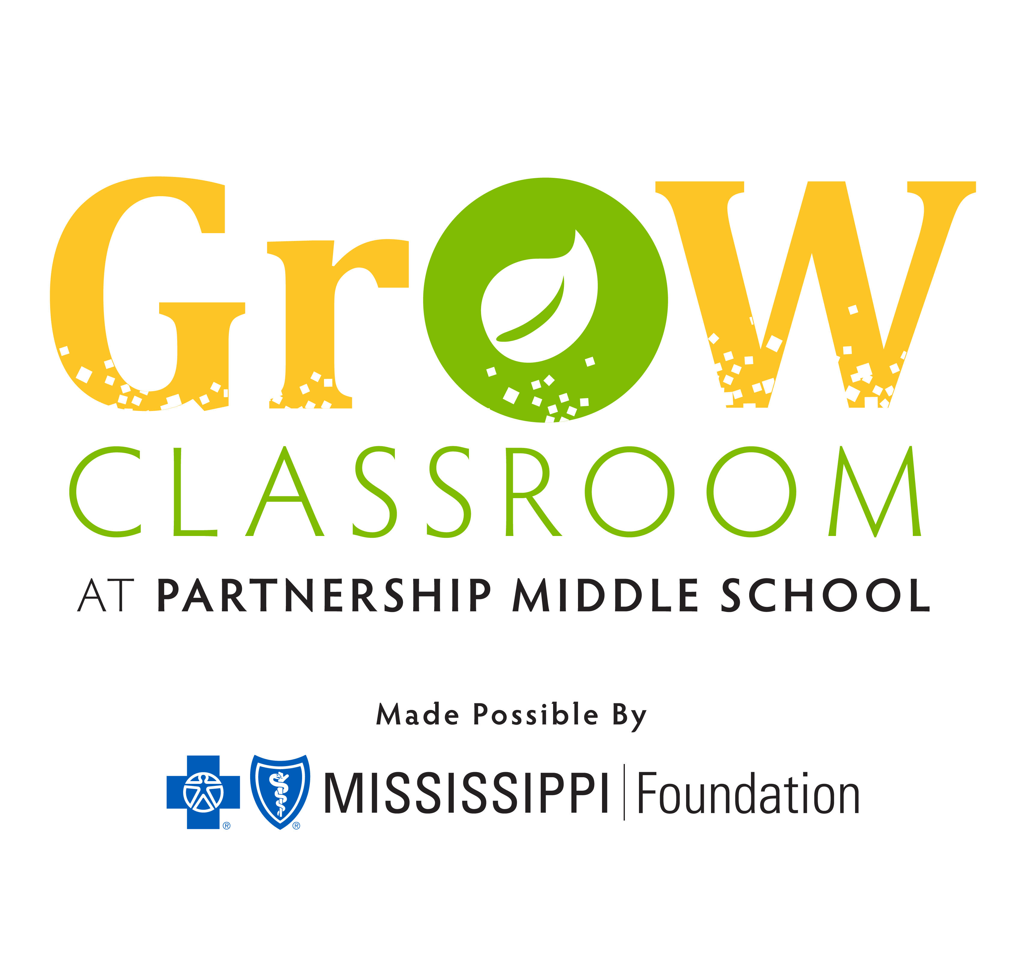 GrOW Classroom at Partnership Middle School funded by BCBS Mississippi Foundation